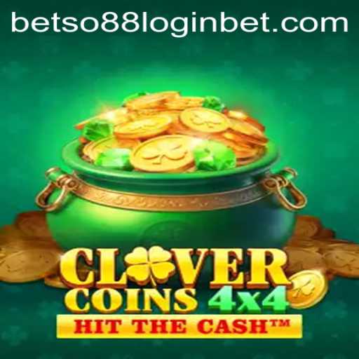 CloverCoins4x4: An Exciting Game Adventure with Betso88 Login
