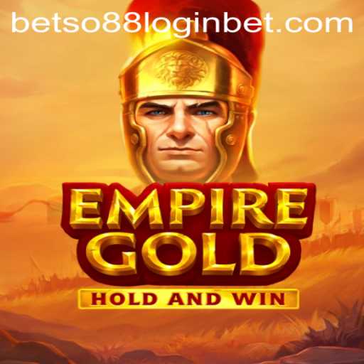 EmpireGold: Unveiling the Legendary Game Experience