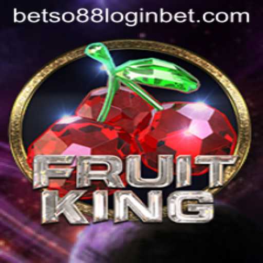 Exploring the Vibrant World of FruitKing and Seamless Betso88 Login
