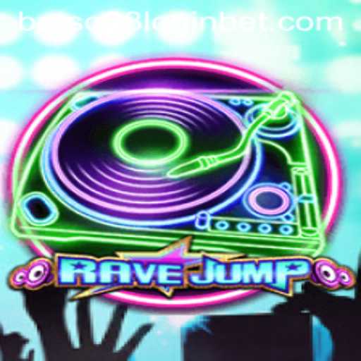 RaveJump: A Captivating New Gaming Adventure Paired with Betso88 Login